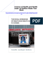 Instant Download Social Dimensions of Health and Health Care in Canada 1st Edition Wade Test Bank PDF Full Chapter