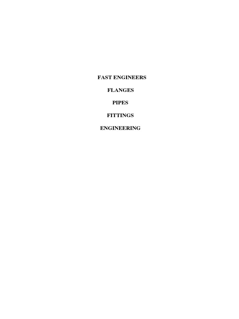 Fast Engineer For Pipe - Fittings and FLG | PDF | Pipe (Fluid ...