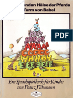 Franz Fühmann - Die Dampfenden Hälse Der Pferde Im Turm Von Babel. Ein Sprachspielbuch Für Kinder