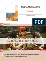 B Corak Kehidupan Dan Hasil-Hasil Budaya Manusia Pada Masa Praaksara Indonesia