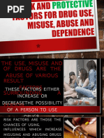 The Risk and Protective Factors of Using Drugs