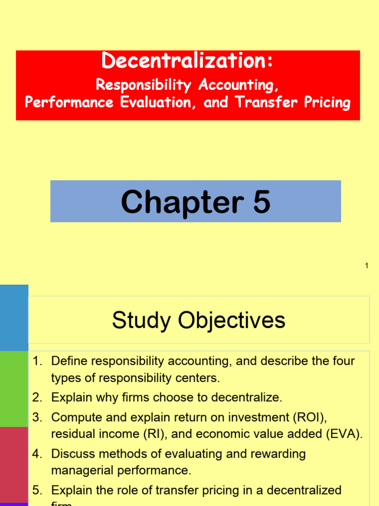 Decentralization and Responsibility Accounting | PDF | Return On ...