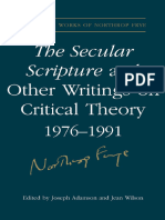 ((Collected Works of Northrop Frye)) Northrop Frye, Joseph Adamson (editor), Jean Wilson (editor) - The Secular Scripture and Other Writings on Critical Theory, 1976-1991-University of Toronto Press (
