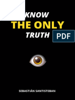Know The Only Truth