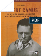 Albert Camus. Su Relación Con Los Anarquistas y Su Crítica Libertaria de La Violencia - Lou Marin