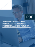 ¿Cómo Desarrollar Las Principales Habilidades Profesionales Del Futuro