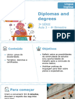 3 - Diplomas and Degrees 3 Alunos