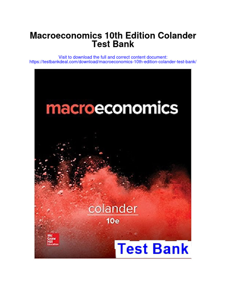 Instant Download Macroeconomics 10th Edition Colander Test Bank PDF