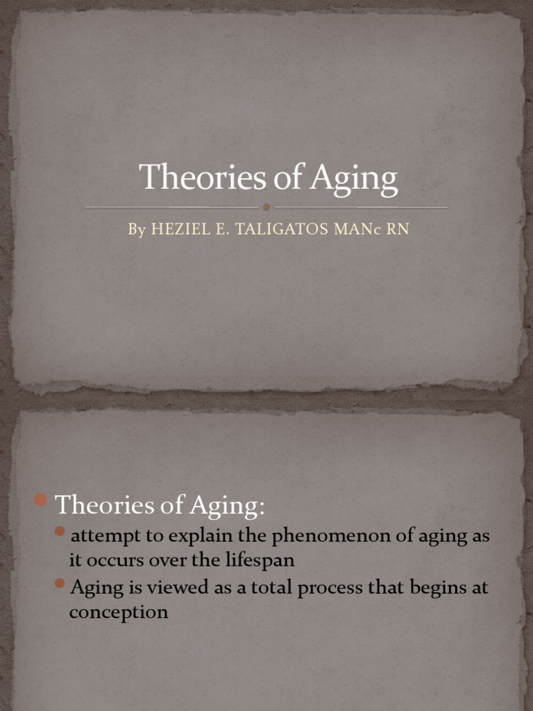 Theories Explaining Aging Processes | PDF | Ageing | Cell (Biology)