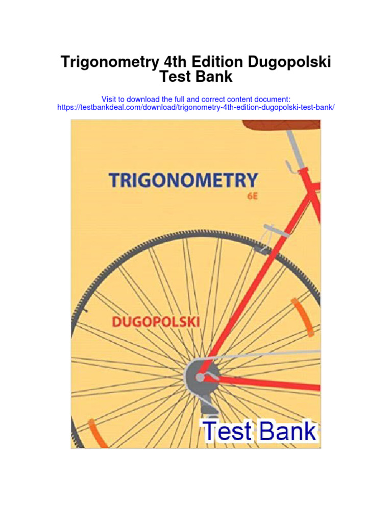 Instant Download Trigonometry 4th Edition Dugopolski Test Bank PDF Full ...