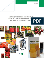 Sucos de Frutas em Pequenos Volumes