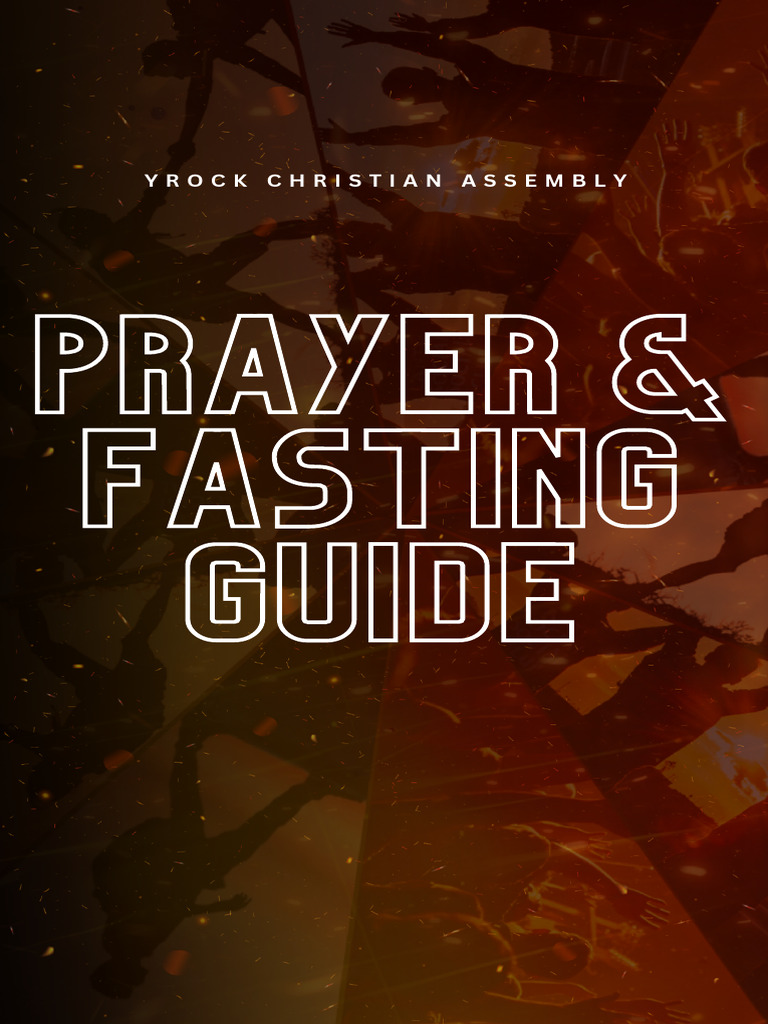 Prayer Fasting Guide 2024 Pdf Prayer Meal
