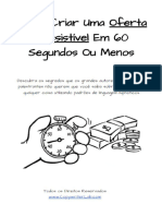 Como criar uma oferta irresistível em 60 segundos ou menos