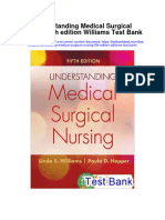 Instant Download Understanding Medical Surgical Nursing 5th Edition Williams Test Bank PDF Full Chapter