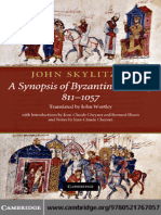 John Skylitzes, John Wortley - John Skylitzes - A Synopsis of Byzantine History, 811-1057 - Translation and Notes-Cambridge University Press (2010)