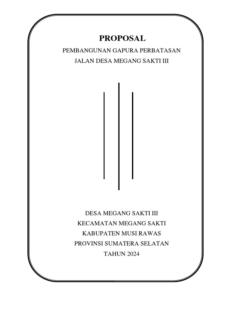 Proposal Pembangunan Gapura Desa Megang Sakti III | PDF