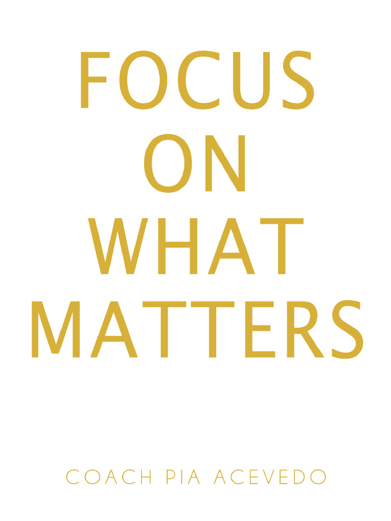 Focus on what matters preview download free pdf thought soul