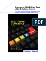 Instant Download Electronic Commerce 10th Edition Gary Schneider Solutions Manual PDF Full Chapter