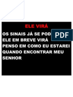 ELE VIRÁ