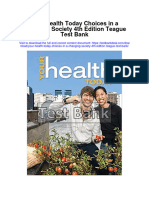 Instant download Your Health Today Choices in a Changing Society 4th Edition Teague Test Bank pdf full chapter