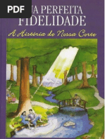 Sua Perfeita Fidelidade