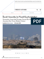 İsrail Amerika'yı Nasıl Kaybedebilir - Netanyahu Gazze'deki Savaşın Önemli Bir İttifakı Tehlikeye Atmasına İzin Verme Riskine Giriyor