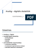 Analóg Digitális Átalakítók ELEKTRONIKA - 2