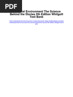 Instant Download Essential Environment The Science Behind The Stories 5th Edition Whitgott Test Bank PDF Full Chapter