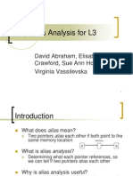 May-Alias Analysis For L3: David Abraham, Elisabeth Crawford, Sue Ann Hong, and Virginia Vassilevska