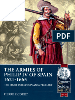 Picouet The Armies of Philip IV of Spain 1621-1665 The Fight For European Supremacy