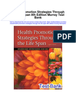 Instant Download Health Promotion Strategies Through The Life Span 8th Edition Murray Test Bank PDF Full Chapter
