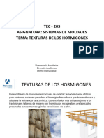 TEC - 203 Asignatura: Sistemas de Moldajes Tema: Texturas de Los Hormigones