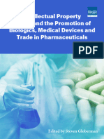 IPR Promotion Ofbiologics Medical Devices and Trade in Pharmaceuticals