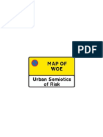 Map of Woe - Urban Semiotics of Risk
