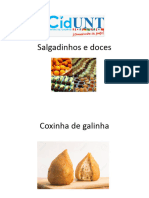 Salgadinhos e doces