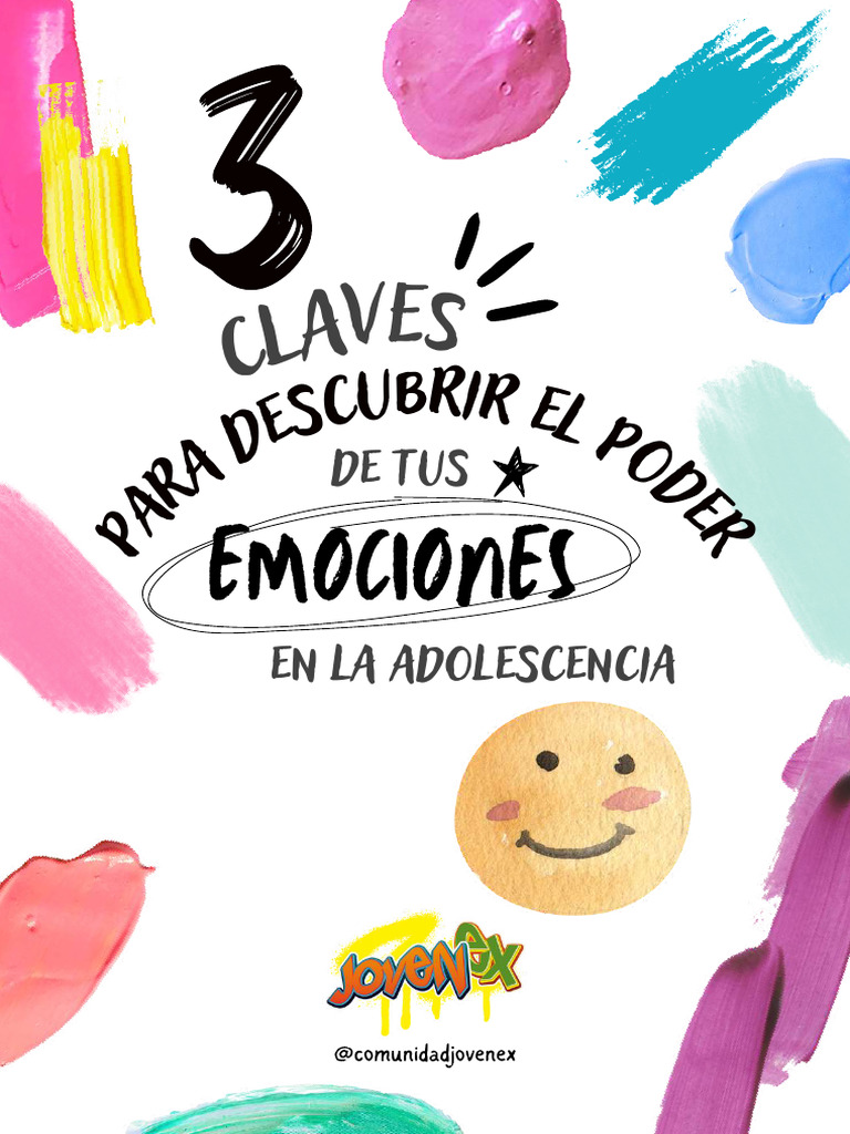 Las 3 Claves para Descubrir El Poder de Tus Emociones Desde La ...