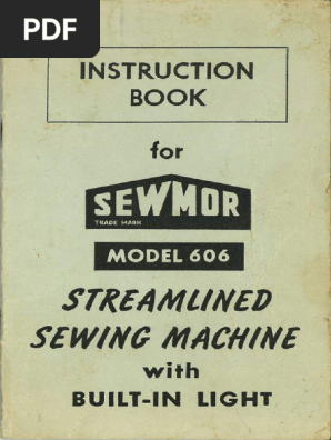 Sewmor 606 Sewing Machine Instruction Manual | PDF