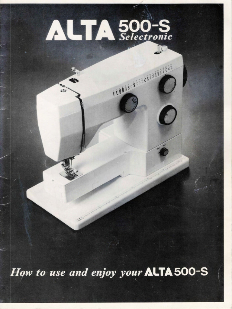 Alta 500S Sewing Machine Instruction Manual | PDF