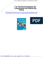 Full Download Test Bank For Sectional Anatomy For Imaging Professionals 4th Edition by Kelley PDF Full Chapter