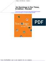 Full Download Test Bank For Sociology in Our Times 9th Edition Kendall PDF Full Chapter