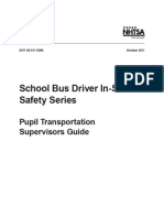 School Bus Driver In-Service Safety Series: Pupil Transportation Supervisors Guide