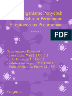 Kel 5 Mikroorganisme Penyebab Infeksi Saluran Pernafasan Streptococcus Pneumoniae