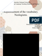 Replenishment of The Vocabulary. Neologisms