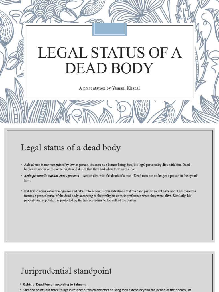 Legal Status of Dead Bodies | PDF | Funeral | Crimes