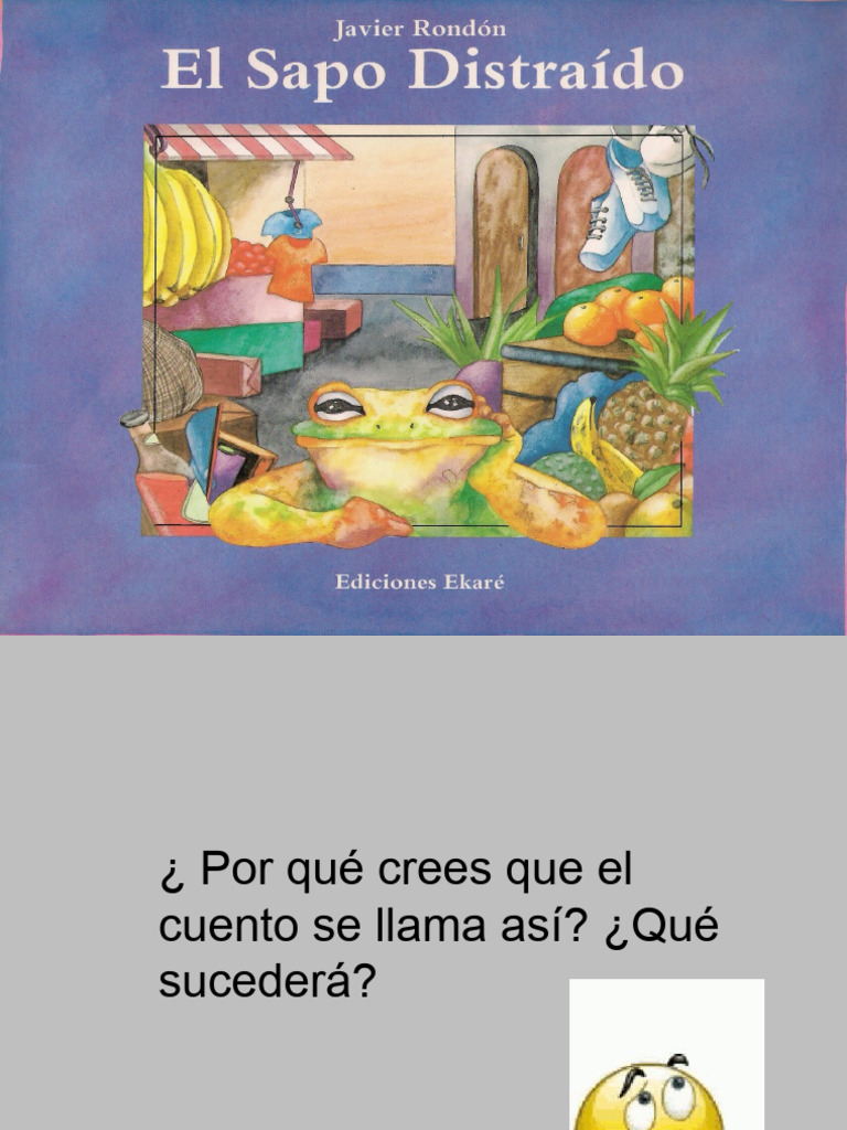 El-Sapo-Distraído 7 A 9 Años | PDF