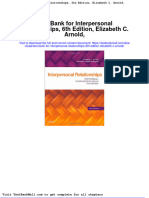 Full Download Test Bank For Interpersonal Relationships 6th Edition Elizabeth C Arnold PDF Full Chapter