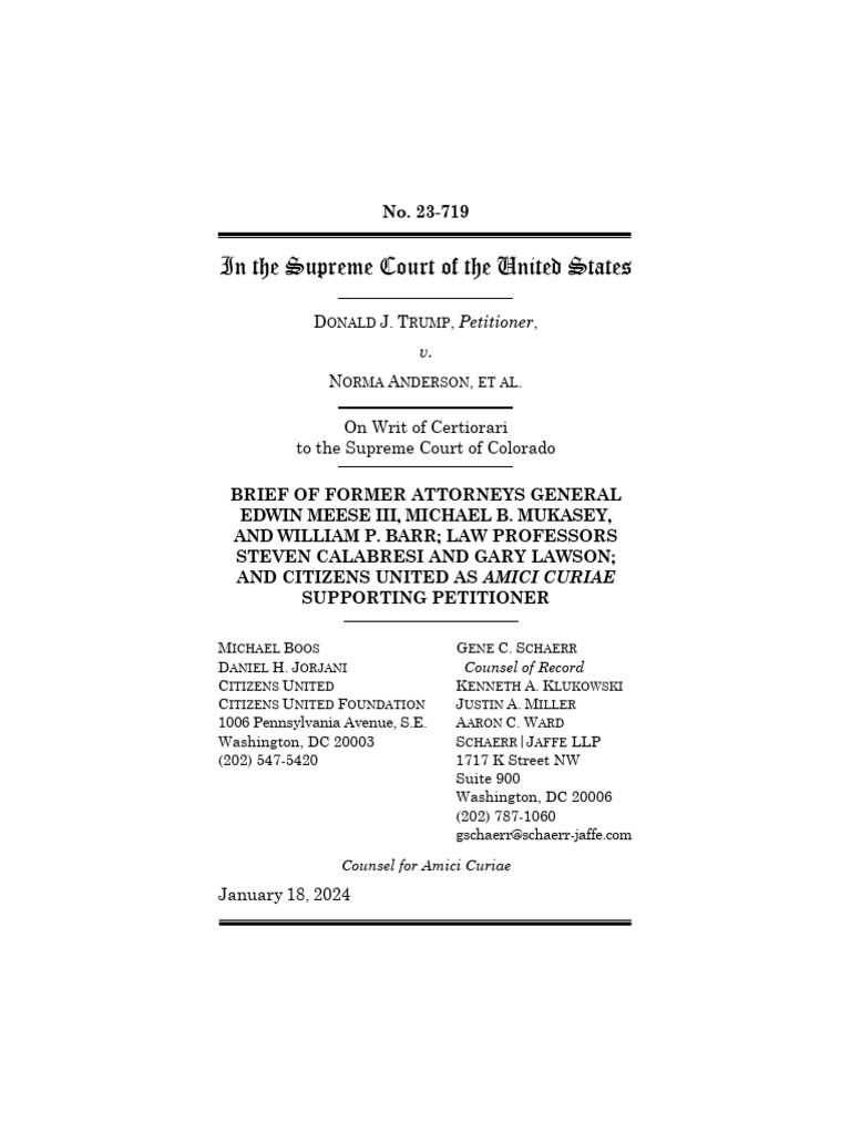 Trump v. Anderson SCOTUS Amicus Brief (CU, Meese, Mukasey, Barr
