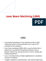 Laser Beam Machining (LBM)