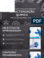 Unidade II - CARACTERIZAÇÃO QUÍMICA