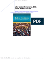 Full Download Test Bank For Labor Relations 11th Edition John Fossum PDF Full Chapter